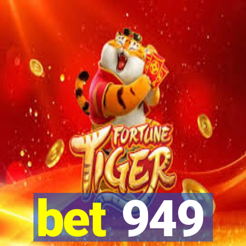 bet 949